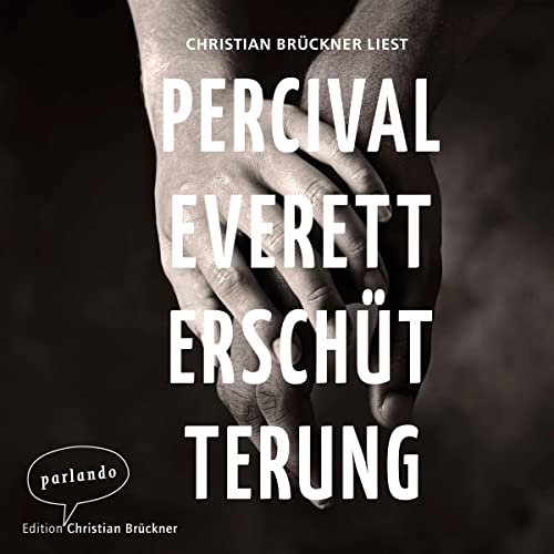 Erschütterung Audiobook By Percival Everett cover art