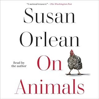 On Animals Audiobook By Susan Orlean cover art