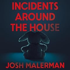 Incidents Around the House cover art