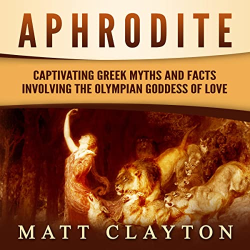 Aphrodite Audiobook By Matt Clayton cover art