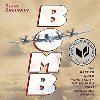 Bomb Audiobook By Steve Sheinkin cover art