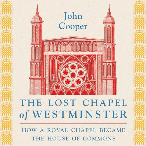 The Lost Chapel of Westminster cover art