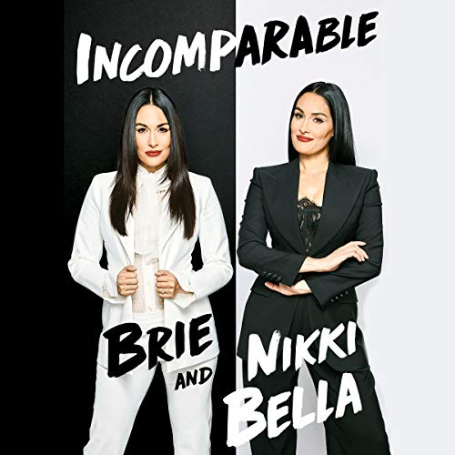 Incomparable Audiolibro Por Brie Bella, Nikki Bella arte de portada