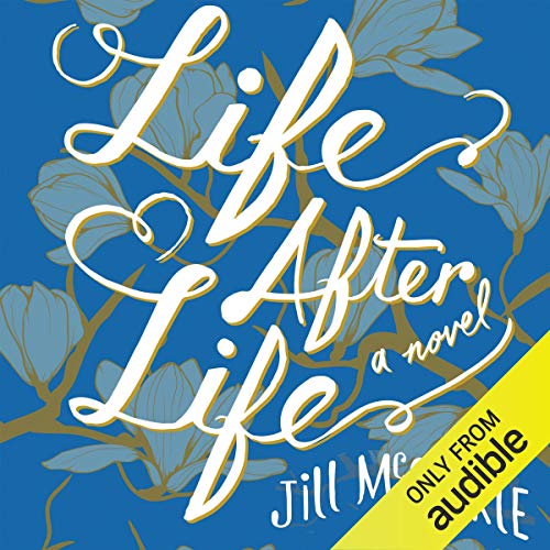 Life After Life Audiolibro Por Jill McCorkle arte de portada