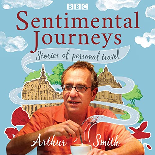 Sentimental Journeys: Stories of Personal Travel cover art