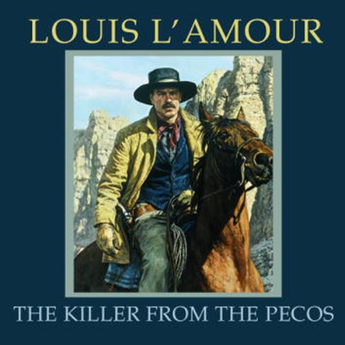 The Killer from the Pecos (Dramatized) cover art