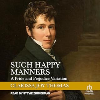 Such Happy Manners Audiobook By Clarissa Joy Thomas cover art