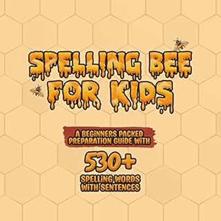 Spelling Bee for Kids Audiobook By Ethan Sanchez cover art