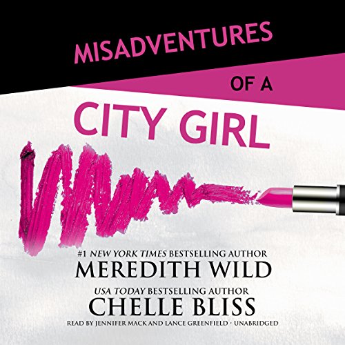 Misadventures of a City Girl Audiolivro Por Meredith Wild, Chelle Bliss capa