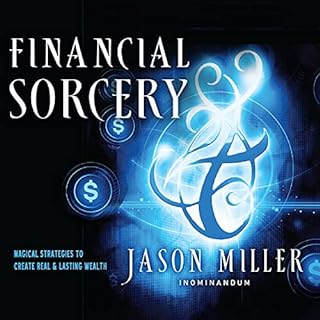 Financial Sorcery Audiolibro Por Jason Miller arte de portada