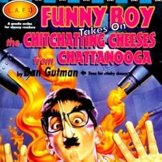 Funny Boy Takes on the Chit-Chatting Cheeses from Chattanooga cover art