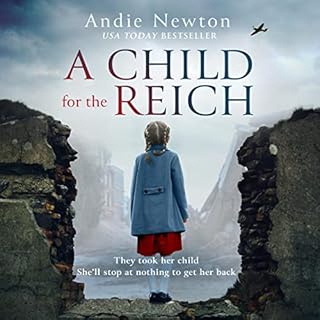 A Child for the Reich Audiobook By Andie Newton cover art