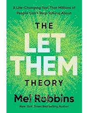 The Let Them Theory: A Life-Changing Tool That Millions of People Can&#39;t Stop Talking About