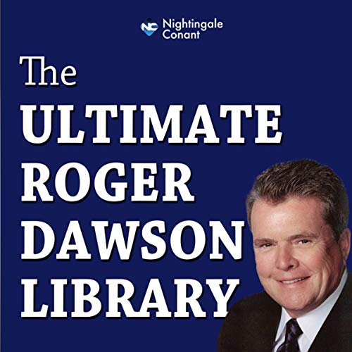 The Ultimate Roger Dawson Library cover art