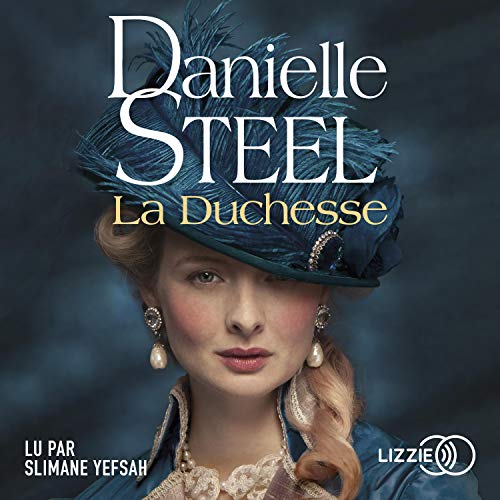 La Duchesse Audiobook By Danielle Steel, Sophie Pertus cover art