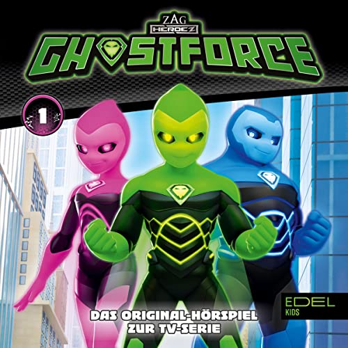 Ghostforce. Das Original-Hörspiel zur TV-Serie Titelbild