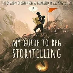 My Guide to RPG Storytelling cover art