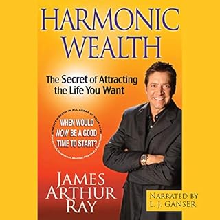 Harmonic Wealth Audiobook By James Arthur Ray cover art