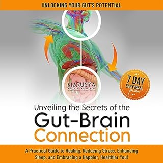 Unveiling the Secrets of the Gut-Brain Connection cover art