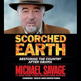 Scorched Earth Audiobook By Michael Savage cover art