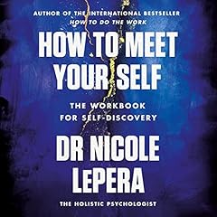 How to Meet Your Self cover art