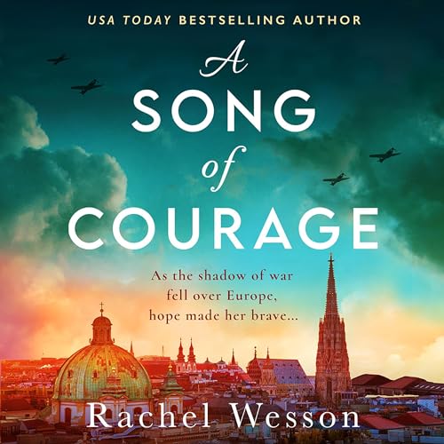 A Song of Courage Audiolivro Por Rachel Wesson capa