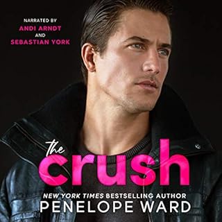 The Crush Audiolibro Por Penelope Ward arte de portada