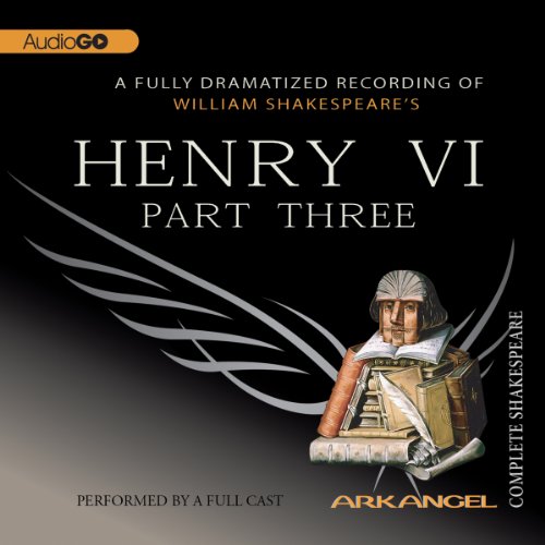 Henry VI, Part 3 Audiolivro Por William Shakespeare capa