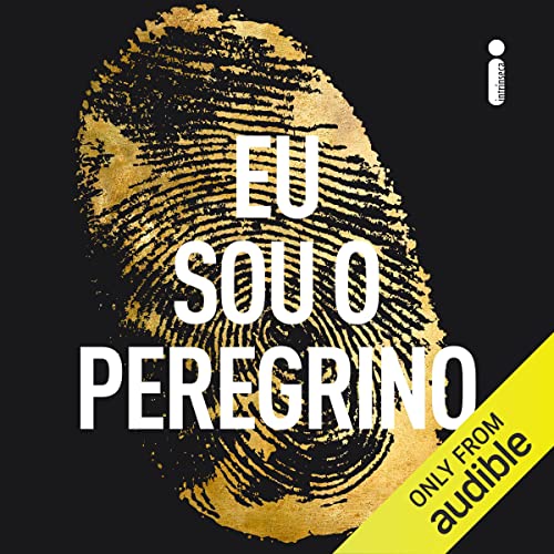 Eu sou o Peregrino Audiolivro Por Terry Hayes, Alexandre Raposo - tradução capa