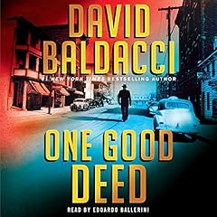 One Good Deed Audiobook By David Baldacci cover art