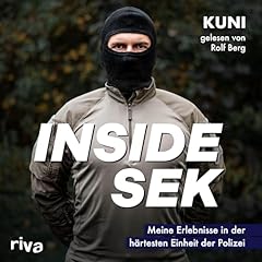 Inside SEK - Meine Erlebnisse in der härtesten Einheit der Polizei Titelbild