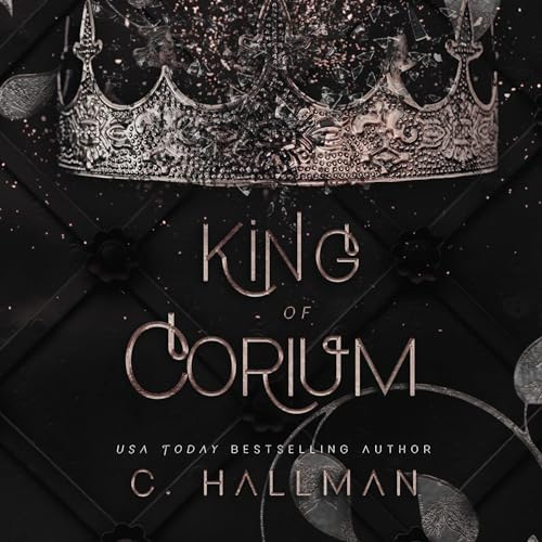 King of Corium Audiolibro Por C. Hallman arte de portada