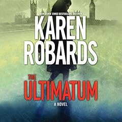 The Ultimatum Audiolibro Por Karen Robards arte de portada