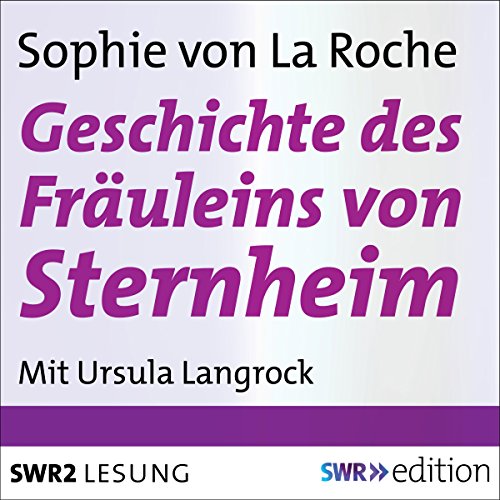 Geschichte des Fräuleins von Sternheim Audiobook By Sophie von La Roche cover art