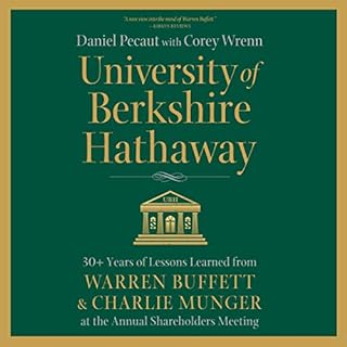 University of Berkshire Hathaway Audiobook By Daniel Pecaut, Corey Wrenn - contributor cover art