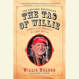 The Tao of Willie Audiolibro Por Willie Nelson, Turk Pipkin arte de portada