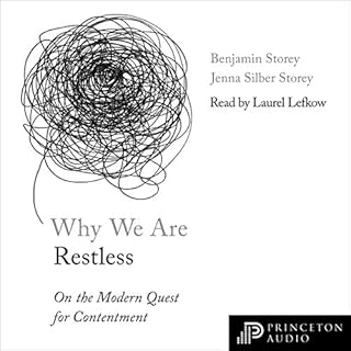 Why We Are Restless Audiobook By Benjamin Storey, Jenna Silber Storey cover art