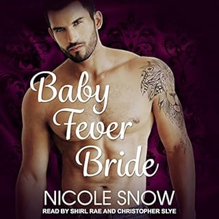 Baby Fever Bride Audiobook By Nicole Snow cover art