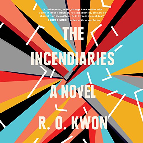 The Incendiaries Audiolivro Por R. O. Kwon capa