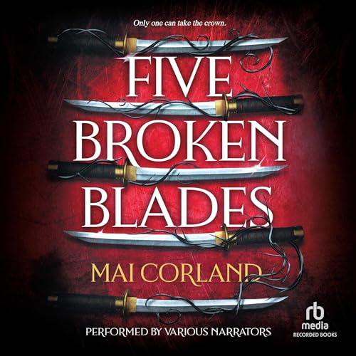 Five Broken Blades Audiolivro Por Mai Corland capa