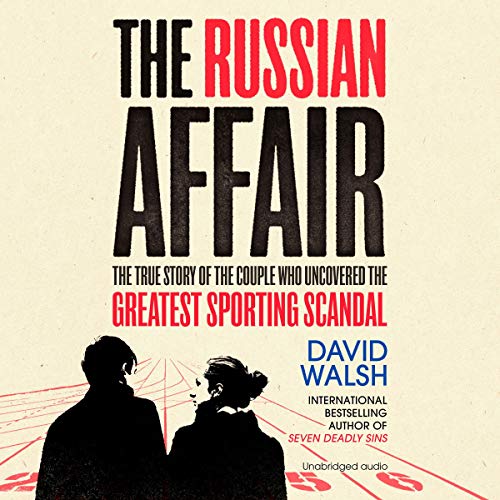 The Russian Affair Audiobook By David Walsh cover art