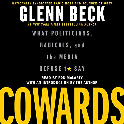 Cowards Audiobook By Glenn Beck cover art