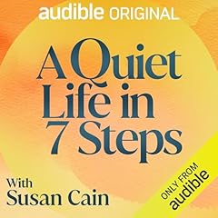 A Quiet Life in 7 Steps