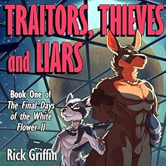 Traitors, Thieves and Liars cover art