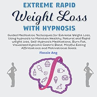 Extreme Rapid Weight Loss with Hypnosis Audiolibro Por Flossie Ang, Abel Publishing arte de portada