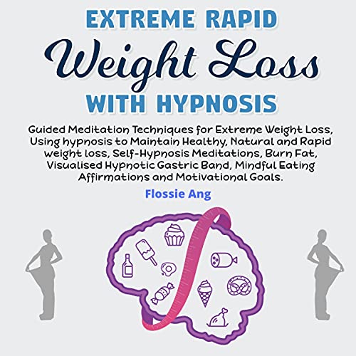 Extreme Rapid Weight Loss with Hypnosis cover art