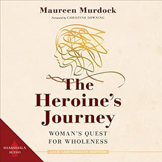 The Heroine's Journey Audiobook By Maureen Murdock cover art