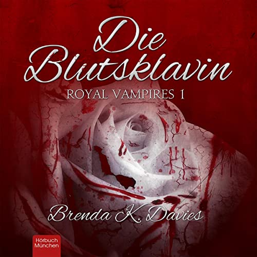 Die Blutsklavin [The Blood Slave] cover art