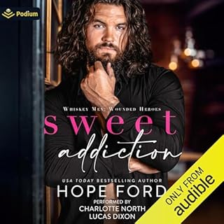 Sweet Addiction Audiobook By Hope Ford cover art