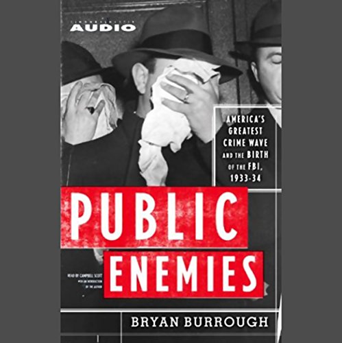 Public Enemies Audiobook By Bryan Burrough cover art